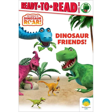Dinosaur Friends!: Ready-To-Read Level 1 - Paperback