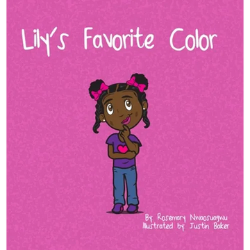 Lily's Favorite Color - Hardcover