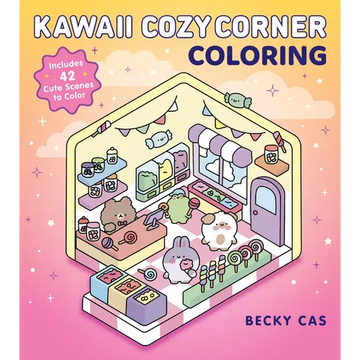 Kawaii Cozy Corner Coloring: Includes 42 Cute Scenes to Color - Paperback