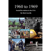 1960 to 1969 Social Revolution in the USA - Paperback