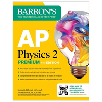 AP Physics 2 Premium, Fourth Edition: Prep Book with 4 Practice Tests + Comprehensive Review + Online Practice (2026) - Paperback