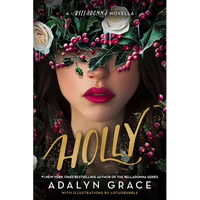 Holly: A Belladonna Novella - Hardcover
