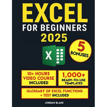 Excel for Beginners: A Practical Guide to Master Excel Quickly - Paperback