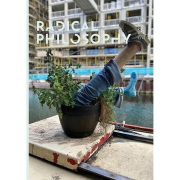 Radical Philosophy 2.12 / Spring 2022 - Paperback