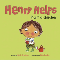 Henry Helps Plant a Garden - Paperback
