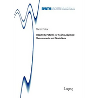 Directivity Patterns for Room Acoustical Measurements and Simulations - Paperback