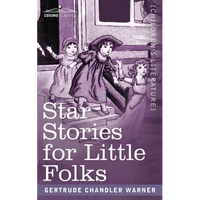 Star Stories for Little Folks - Paperback