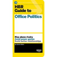 HBR Guide to Office Politics (HBR Guide Series) - Paperback