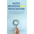 Multiple Mini Interview (MMI) Practice Questions