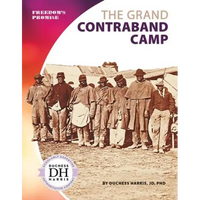 Grand Contraband Camp - Library Binding