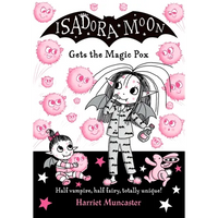 Isadora Moon Gets the Magic Pox: Volume 15 - Paperback