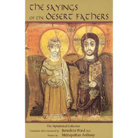 Sayings of the Desert Fathers: The Alphabetical Collection - Paperback