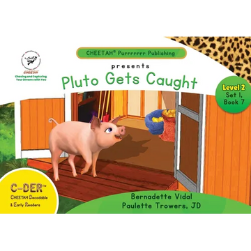 C-DER (Cheetah Decodable & Early Readers) Set 1, Book 7, Pluto Gets Caught - Paperback