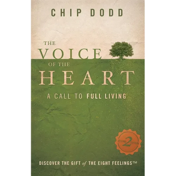 The Voice of the Heart: A Call to Full Living - Paperback