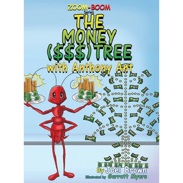 The Money ($$$) Tree With Anthony Ant - Hardcover