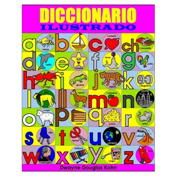 Diccionario Ilustrado: Illustrated Children's Dictionary in Spanish - Paperback
