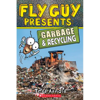 Fly Guy Presents: Garbage and Recycling (Scholastic Reader, Level 2) - Paperback