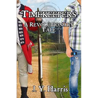 Timekeepers: A Revolutionary Tale - Paperback