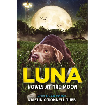 Luna Howls at the Moon - Paperback