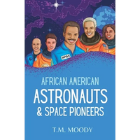 African American Astronauts & Space Pioneers - Paperback