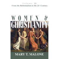 Women & Christianity: From the Reformation to the 21st Century - Paperback