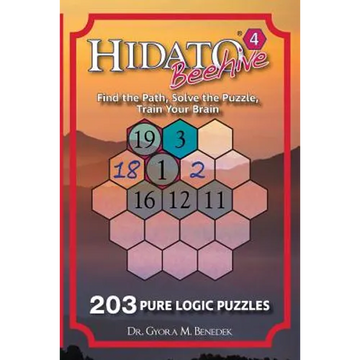 Hidato Beehive 4: 203 New Logic Puzzles - Paperback