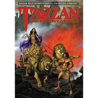 Tarzan and the City of Gold: Edgar Rice Burroughs Authorized Library - Hardcover