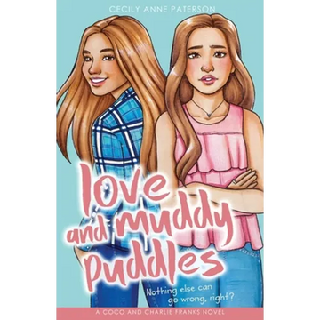 Love and Muddy Puddles: A Coco and Charlie Franks novel - Paperback