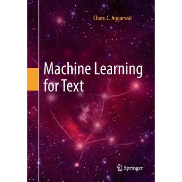 Machine Learning for Text - Paperback