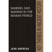 Banking and Business in the Roman World - Paperback