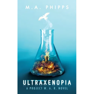 Ultraxenopia: A Dark Dystopian Thriller - Paperback