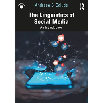 The Linguistics of Social Media: An Introduction - Paperback