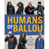 Humans of Ballou: The Ballou Story Project - Paperback