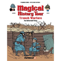Magical History Tour Vol. 16: Trench Warfare - An Infernal Fury - Hardcover