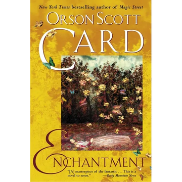 Enchantment: A Classic Fantasy with a Modern Twist - Paperback