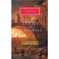 Annals and Histories: Introduction by Robin Lane Fox - Hardcover