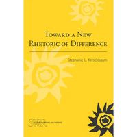 Toward a New Rhetoric of Difference - Paperback