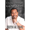 Crying, Through GOD'S Eyes