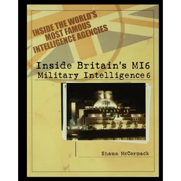 Britain's MI6: Military Intelligence 6 - Paperback