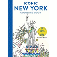 Iconic New York Coloring Book: 24 Sights to Fill in and Frame - Paperback