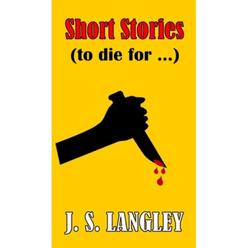 Short Stories (To die for): Short Story collection - Hardcover