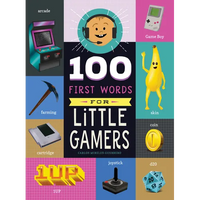 100 First Words for Little Gamers - Board Book