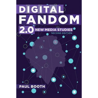 Digital Fandom 2.0: New Media Studies - Paperback