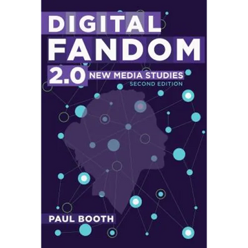 Digital Fandom 2.0: New Media Studies - Paperback