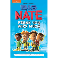 Big Nate: Prank You Very Much: Volume 2 - Paperback