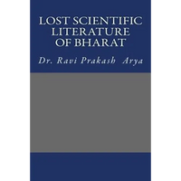 Lost Scientific Literature of Bharat - Paperback