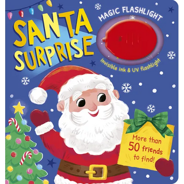 Magic Flashlight: Santa Surprise: With Invisible Ink and UV Flashlight - Board Book