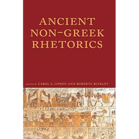 Ancient Non-Greek Rhetorics - Paperback