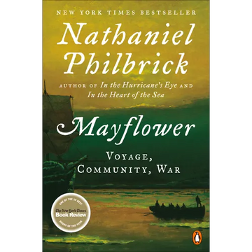Mayflower: Voyage, Community, War - Paperback