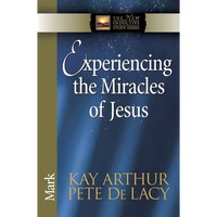Experiencing the Miracles of Jesus - Paperback